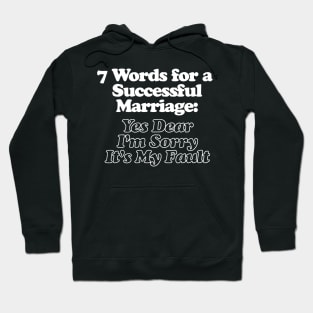 7 Words for a Successful Marriage Hoodie